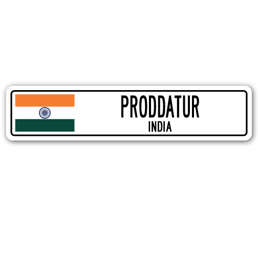 PRODDATUR, INDIA Street Sign