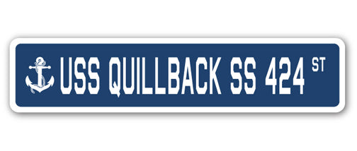 USS QUILLBACK SS 424 Street Sign