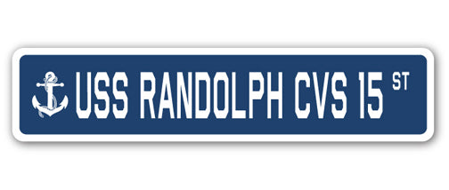 USS RANDOLPH CVS 15 Street Sign