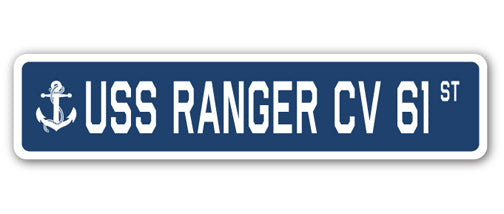 USS RANGER CV 61 Street Sign