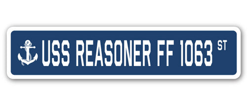 USS REASONER FF 1063 Street Sign