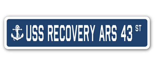 USS RECOVERY ARS 43 Street Sign