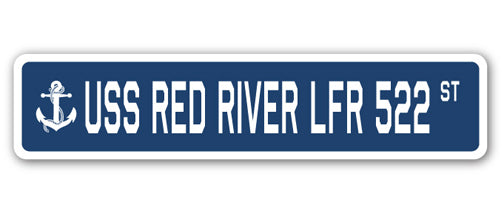USS RED RIVER LFR 522 Street Sign