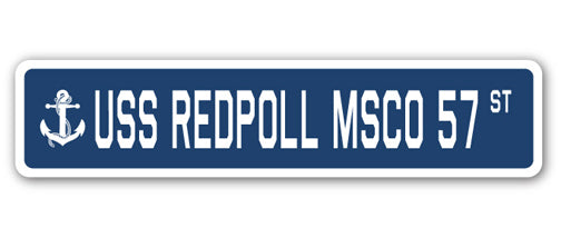 USS REDPOLL MSCO 57 Street Sign