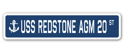 USS REDSTONE AGM 20 Street Sign