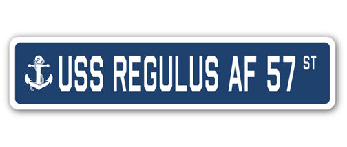 USS REGULUS AF 57 Street Sign