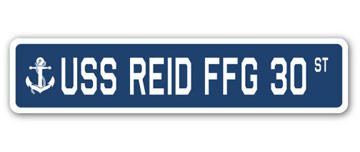 USS REID FFG 30 Street Sign