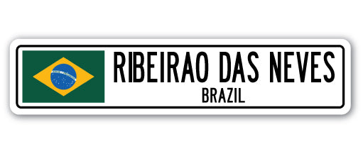 RIBEIRAO DAS NEVES, BRAZIL Street Sign