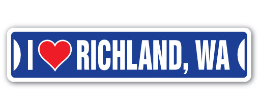 I LOVE RICHLAND, WASHINGTON Street Sign