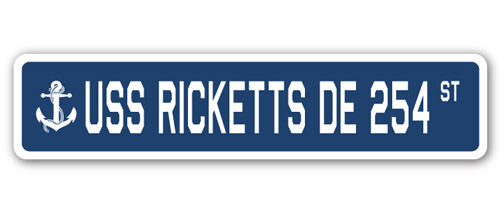 USS RICKETTS DE 254 Street Sign
