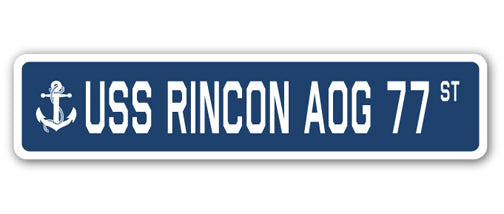 USS RINCON AOG 77 Street Sign