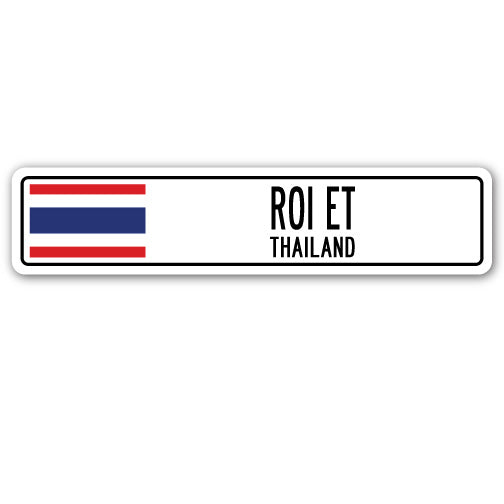 ROI ET, THAILAND Street Sign