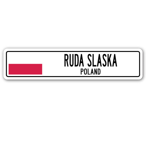 RUDA SLASKA, POLAND Street Sign