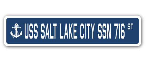 USS SALT LAKE CITY SSN 716 Street Sign