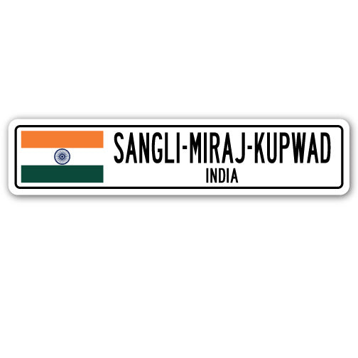 SANGLI-MIRAJ-KUPWAD, INDIA Street Sign
