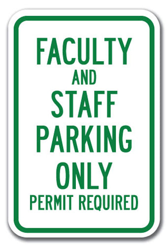 Faculty And Staff Parking Only Permit Required