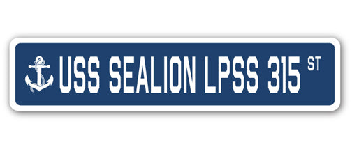USS SEALION LPSS 315 Street Sign