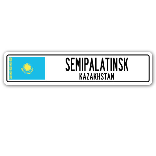 SEMIPALATINSK, KAZAKHSTAN Street Sign