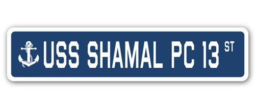 USS SHAMAL PC 13 Street Sign