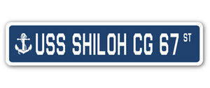 USS SHILOH CG 67 Street Sign
