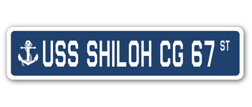 USS SHILOH CG 67 Street Sign