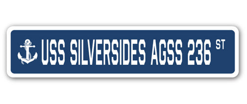 USS SILVERSIDES AGSS 236 Street Sign