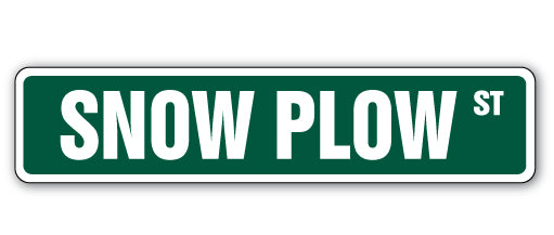 SNOW PLOW Street Sign storm winter sanding salting plowing driver