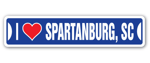 I LOVE SPARTANBURG, SOUTH CAROLINA Street Sign