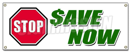 Stop Save Now Banner
