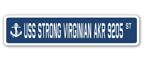 USS STRONG VIRGINIAN AKR 9205 Street Sign