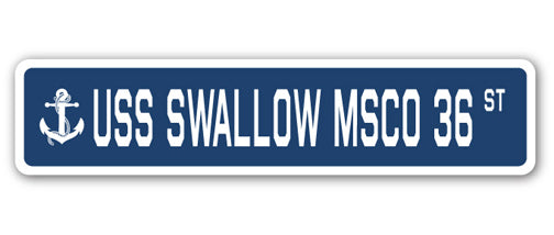 USS SWALLOW MSCO 36 Street Sign