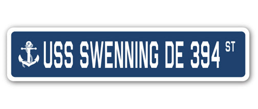 USS SWENNING DE 394 Street Sign