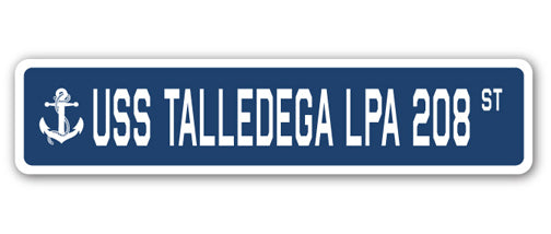 USS TALLEDEGA LPA 208 Street Sign