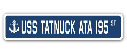 USS TATNUCK ATA 195 Street Sign