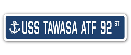 USS TAWASA ATF 92 Street Sign