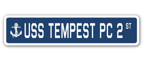 USS TEMPEST PC 2 Street Sign