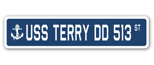 USS TERRY DD 513 Street Sign