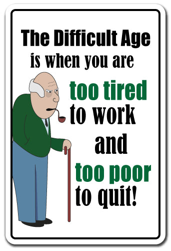 The Difficult Age Vinyl Decal Sticker