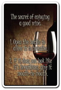 THE SECRETS OF GOOD WINE Sign