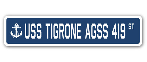 USS TIGRONE AGSS 419 Street Sign