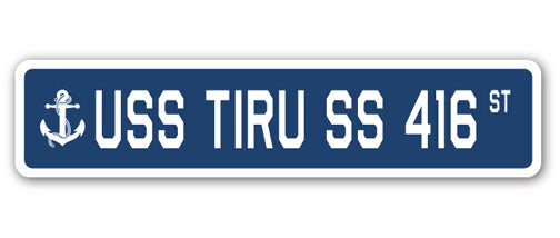 USS TIRU SS 416 Street Sign