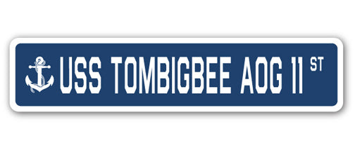 USS TOMBIGBEE AOG 11 Street Sign