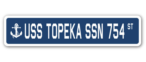 USS TOPEKA SSN 754 Street Sign