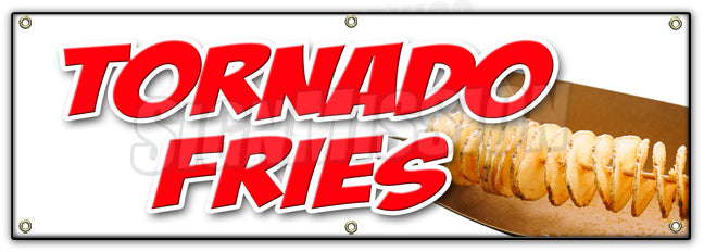 Tornado Fries Banner