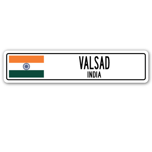 VALSAD, INDIA Street Sign