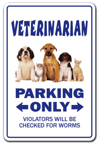 VETERINARIAN Sign