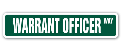 WARRANT OFFICER Street Sign