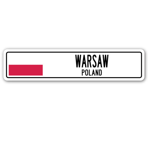 WARSAW, POLAND Street Sign