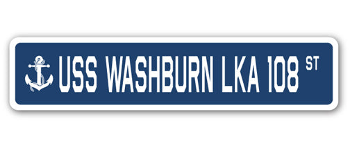 USS WASHBURN LKA 108 Street Sign