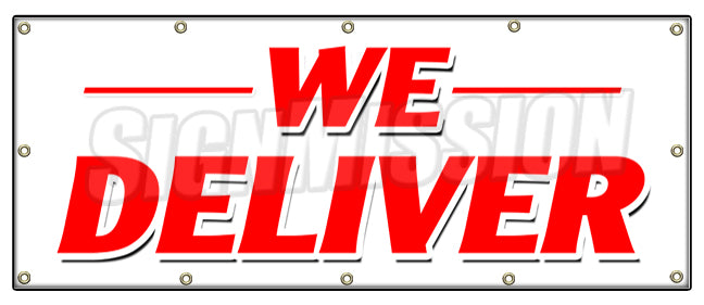 We Deliver Banner